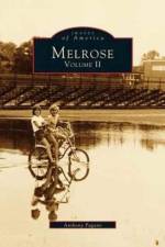 Melrose, Volume II af Anthony Pagano