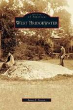 West Bridgewater af James E Benson