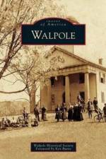 Walpole af Walpole Historical Society