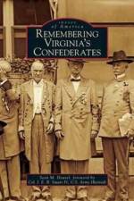 Remembering Virginia's Confederates af Sean M Heuvel