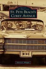 St. Pete Beach's Corey Avenue af Roberta L Whipple