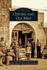 Oxford and Ole Miss af Jack Lamar Mayfield