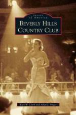 Beverly Hills Country Club af Allen J Singer
