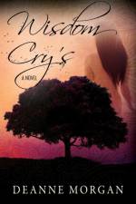 Wisdom Cry's af Deanne Morgan