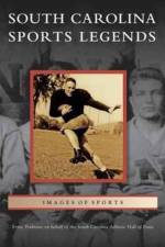 South Carolina Sports Legends af Ernie Trubiano