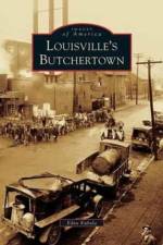 Louisville's Butchertown af Edna Kubala