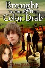 Brought To You By The Color Drab af Norma Jean Lutz