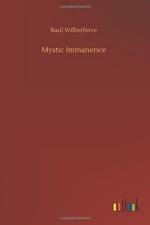 Mystic Immanence af Basil Wilberforce