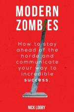 Modern Zombies af Nick Looby