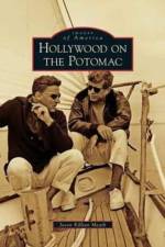 Hollywood on the Potomac af Jason Killian Meath