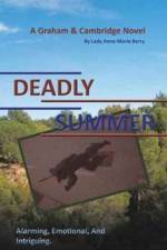 Deadly Summer af Lady Anne-Marie Berry