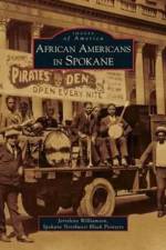 African Americans in Spokane af Jerrelene Williamson