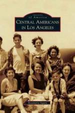 Central Americans in Los Angeles af Rosamaria Segura
