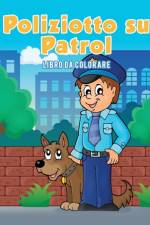 Poliziotto su Patrol af Coloring Pages for Kids