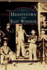 Hightstown and East Windsor af Frank J