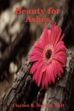 Beauty for Ashes af Jr