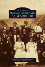 Italian Americans of Greater Erie af Sandra S Lee