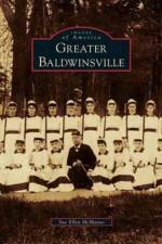 Greater Baldwinsville af Sue Ellen McManus