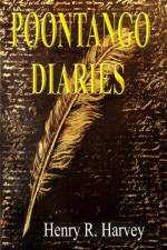 Poontango Diaries af Henry Harvey