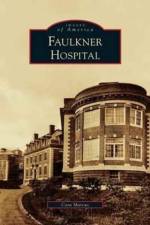 Faulkner Hospital af Cara Marcus