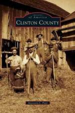 Clinton County af Anastasia L Pratt