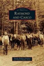Raymond and Casco af Martha Watkins Glassford