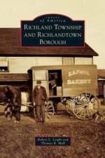 Richland Township and Richlandtown Borough af Robert L Leight