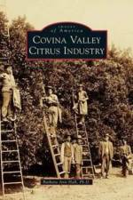 Covina Valley Citrus Industry af Barbara Ann Hall