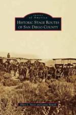 Historic Stage Routes of San Diego County af Ellen L Sweet