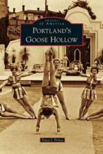 Portland's Goose Hollow af Tracy J Prince
