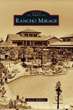 Rancho Mirage af Leo A Mallette