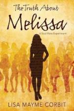 Truth About Melissa af Lisa Mayme Corbit