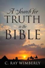 Search for Truth in the Bible af C Ray Wimberly