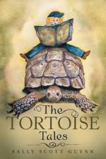 Tortoise Tales af Sally Scott Guynn