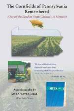 Cornfields of Pennsylvania Remembered af Myra Vaverchak