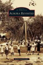Aurora Revisited af Robert Lowell Goller