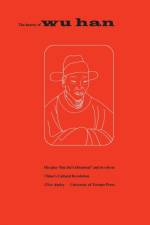 The Heresy of Wu Han af Clive Ansley