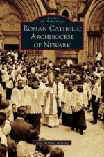 Roman Catholic Archdiocese of Newark af Alan Bernard DeLozier