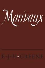 Marivaux af E J H Greene