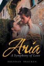 Aria af Brendan Bracken