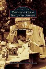 Champion, Great Bend, and Deferiet af Janet M Zando