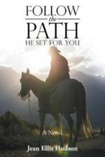 Follow the Path He Set For You af Jean Ellis Hudson