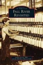 Fall River Revisited af Stefani Koorey