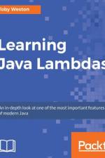 Learning Java Lambdas af Toby Weston