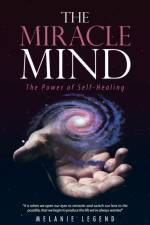 Miracle Mind af Melanie Legend