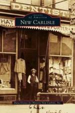 New Carlisle af Historic New Carlisle Inc