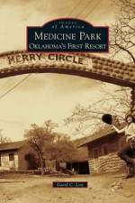 Medicine Park af David C Lott