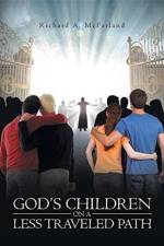 God's Children on a Less Traveled Path af Richard a McFarland