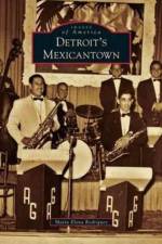 Detroit's Mexicantown af Maria Elena Rodriguez