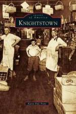 Knightstown af Karen Pyle Trent
